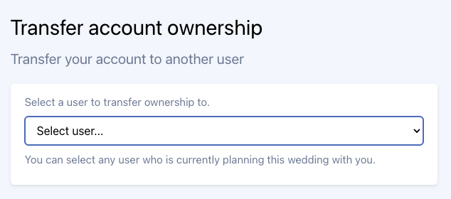 Select user to transfer ownership to